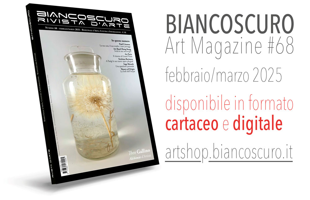 BIANCOSCURO Art Magazine #68